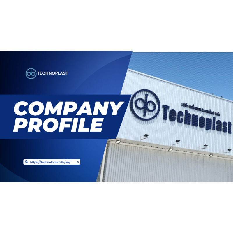 Technoplast (Thailand)_Company Profile