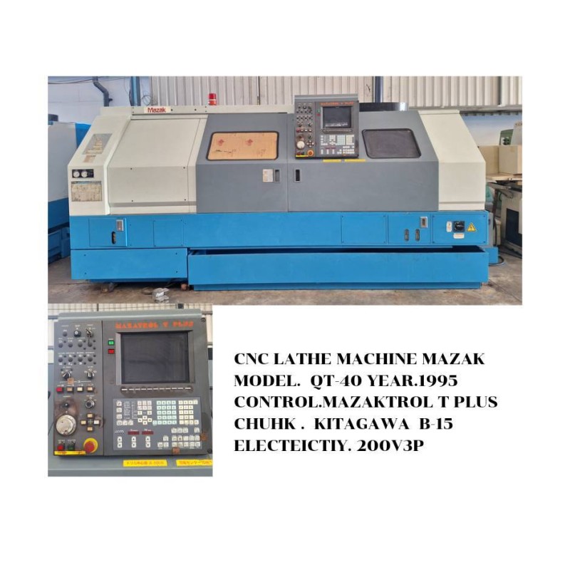 ขายเครื่องกลึง CNC MAZAK QT-40 มือสอง (ปี 1995) ราคาพิเศษ พร้อมใช้งาน