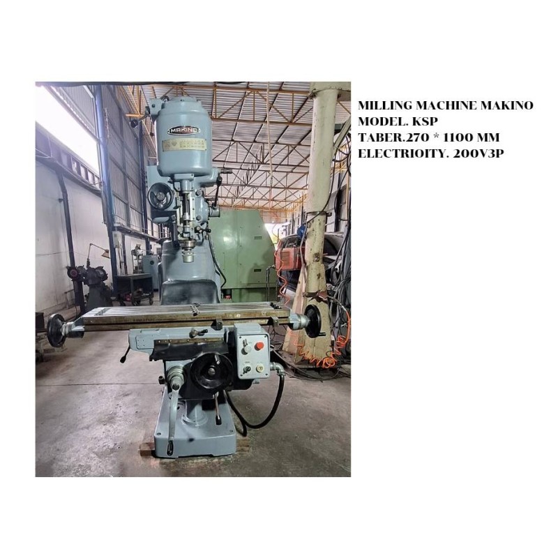 Used Milling Machine MAKINO KSP – 270×1100 mm Table, 200V 3 Phase