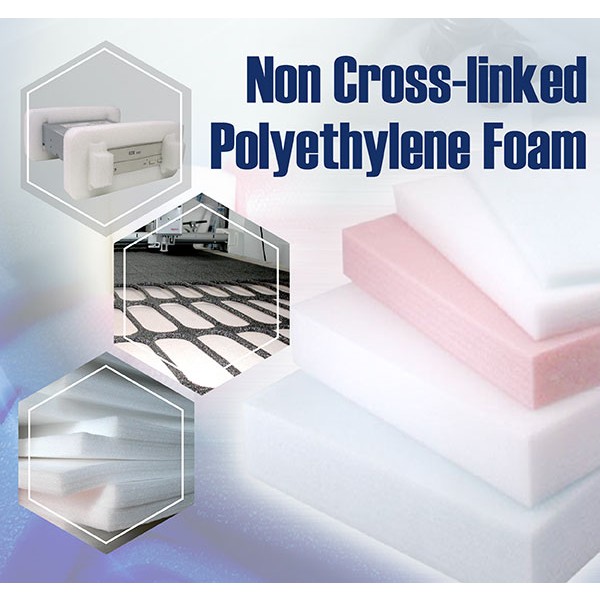 Non Crosslinked PE Foam (EPE FOAM)